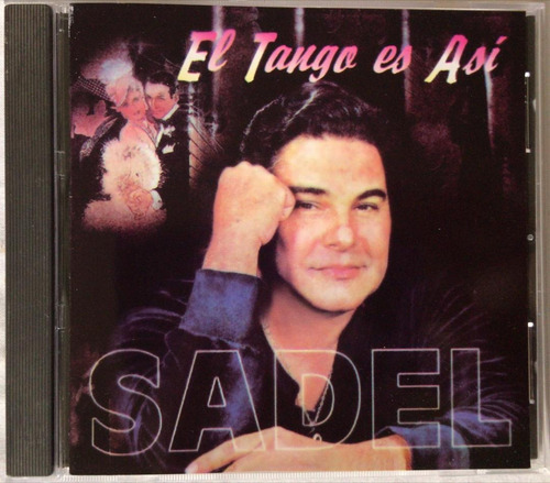 Alfredo Sadel El Tango Es Asi Cd Original Usado Qqg. Ag.