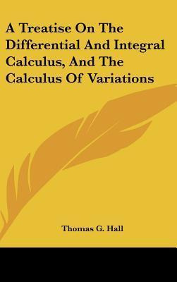 Libro A Treatise On The Differential And Integral Calculu...