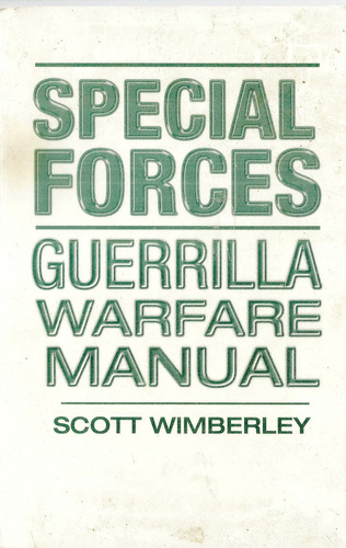 Manual De Guerra De Guerrillas De Las Fuerzas Especiales