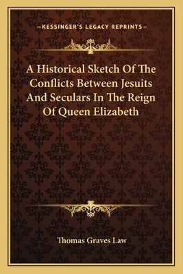 Libro A Historical Sketch Of The Conflicts Between Jesuit...