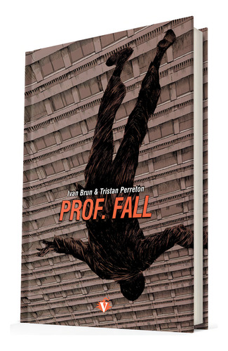 Prof. Fall, De Tristan Ivan; Perreton. Editora Veneta, Capa Mole Em Português