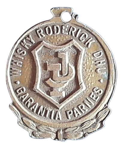 Antigua Medalla Publicitaria Garantia Parnes Whisky Roderick