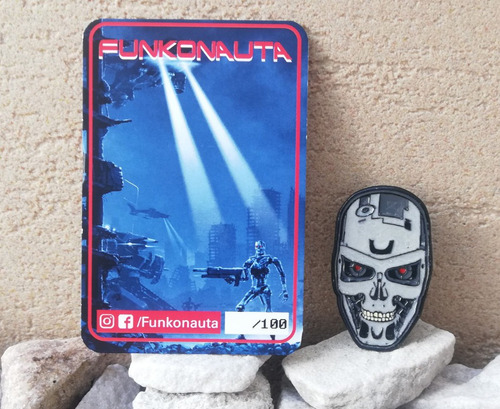 Pin T-800 Terminator #funkonauta T2