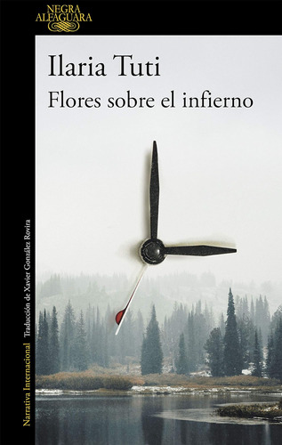 Libro: Flores Sobre El Infierno Flowers Over The Inferno (sp