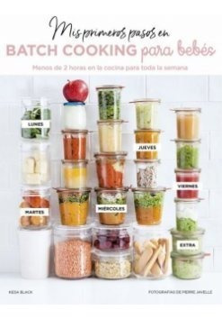 Libro Mis Primeros Pasos En Batch Cooking Para Bebã¿s