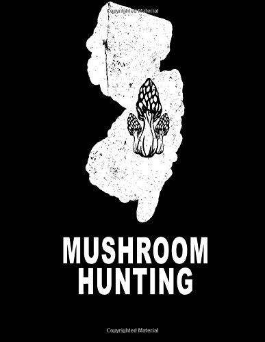 Mushroom Hunting New Jersey Wild Morel Mushrooms Book Journa