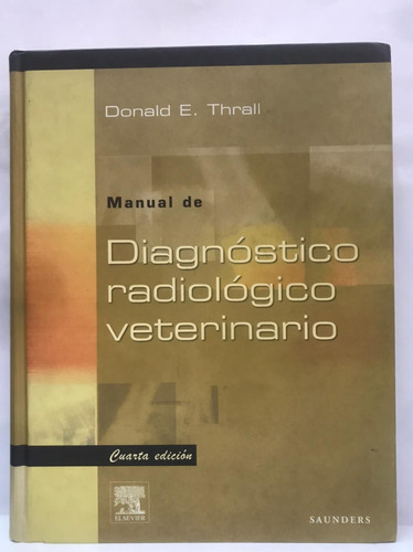 Libro Manual De Diagnostico Radiologico Veterinario