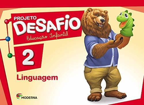 Libro Desafio Linguagem - Volume 2 De Editora Moderna - Dida