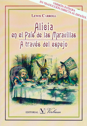 Alicia En El País De Las Maravillas. A Través Del Espejo, De Lewis, Carroll. Editorial Verbum, Tapa Blanda En Español, 2015