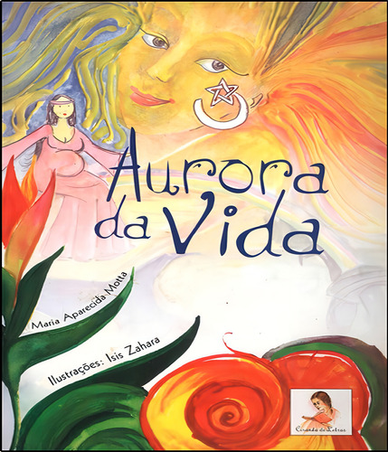 Aurora Da Vida: Aurora Da Vida, De Motta, Maria Aparecida. Editora Autores Associados, Capa Mole Em Português