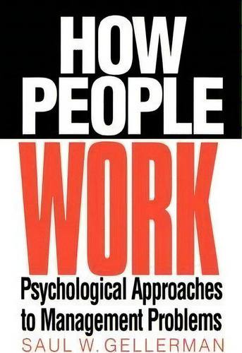 How People Work, De Patricia Gellerman. Editorial Abc Clio, Tapa Dura En Inglés