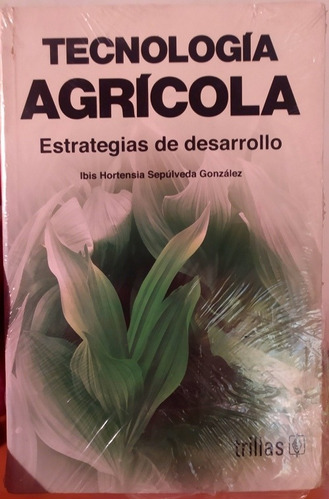 Libro Tecnología Agrícola # Estrategias De Desarrollo 