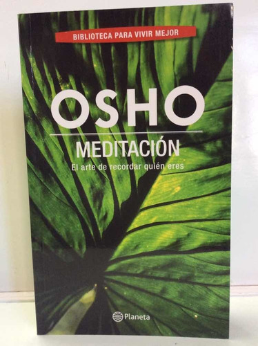 Osho - Meditación - Relajación - Autoayuda - Salud Bienestar