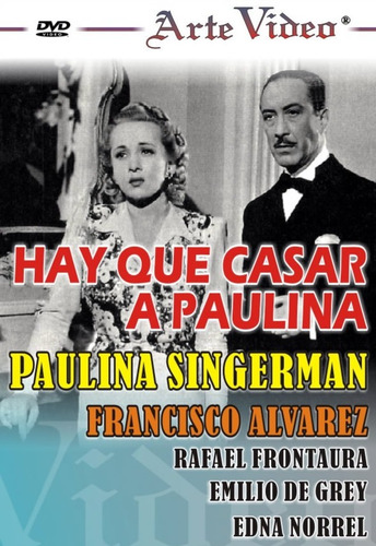 Hay Que Casar A Paulina - Paulina Singerman - Dvd Original
