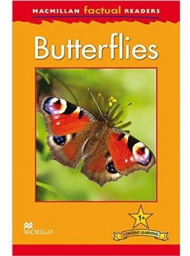 Butterflies - Macmillan Factual Readers 1+, De Feldman, Thea. Editorial Macmillan, Tapa Blanda En Inglés Internacional, 2013