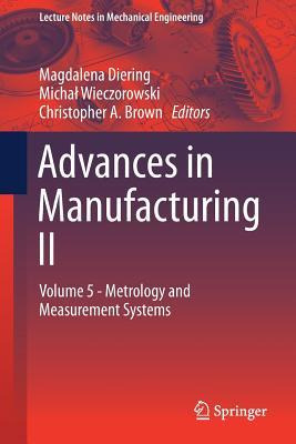 Libro Advances In Manufacturing Ii : Volume 5 - Metrology...