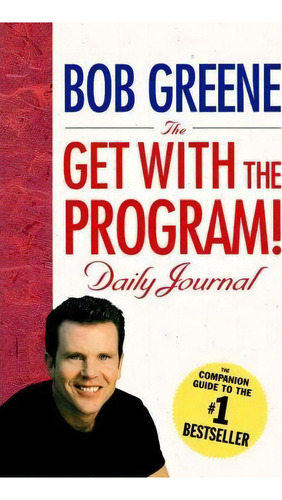 The Get With The Program! Daily Journal, De Bob Greene. Editorial Simon & Schuster, Tapa Blanda En Inglés