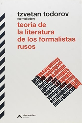 Teoria De La Literatura De Los Formalistas Rusos