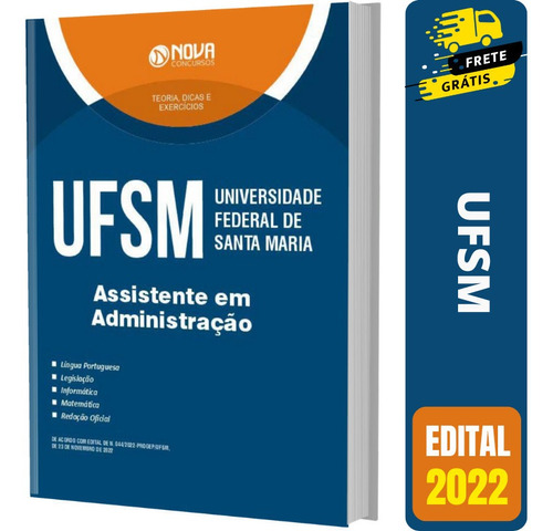 Apostila Ufsm 2022 - Assistente Em Administração