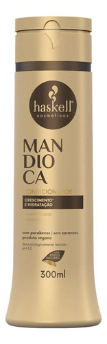 Kit Haskell Mandioca Shampoo E Condicionador 300ml