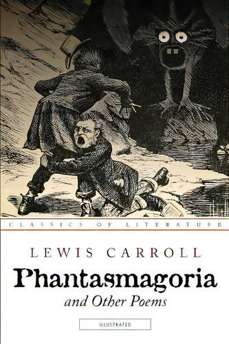 Phantasmagoria And Other Poems: Illustrated, De Frost, Arthur B.. Editorial Createspace, Tapa Blanda En Inglés