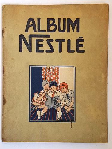 Album Nestlé, Incompleto, Buen Estado, Circa 1930?