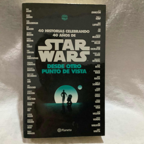 Star Wars Desde Otro Punto De Vista 40 Historias Libro Imb