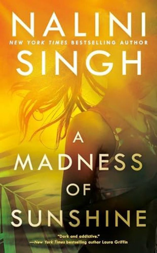 A Madness Of Sunshine, De Singh, Nalini. Editorial Berkley, Tapa Blanda En Inglés