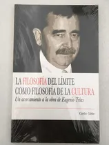 Comprar La Filosofía Del Límite Como Filosofía De La Cultura. Carlos