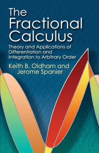 Libro The Fractional Calculus: Theory And Applications Of