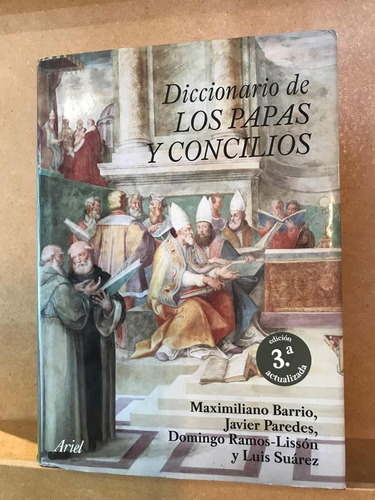 Diccionario De Los Papas Y Los Concilios