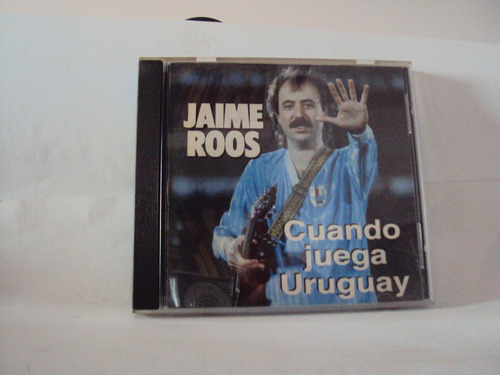 Cd/46 Jaime Roos Cuando Juego Uruguay