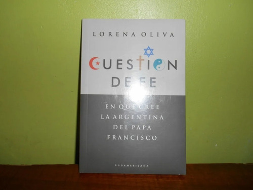 Libro, Cuestion De Fe - Lorena Oliva