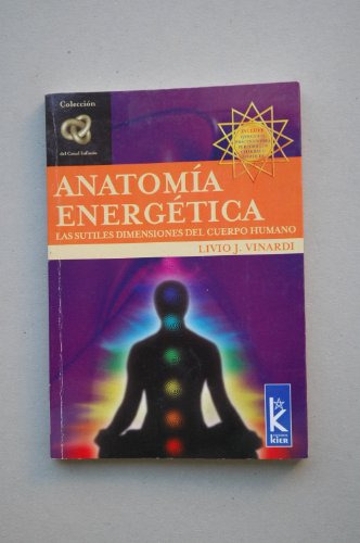 Libro Anatomia Energetica De Vinardi Livio J. Kier