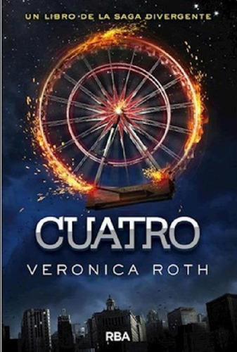Libro - Cuatro - Veronica Roth