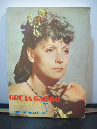 Adp Greta Garbo Diosa Del Cine Jorge Carranza Gesa / Ed Alas