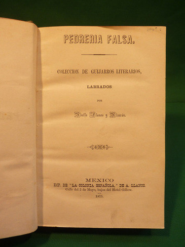 Llanos Y Alcaráz, A. Pedrería Falsa. 1875