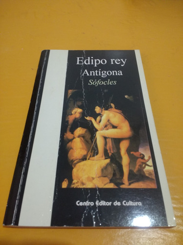 Edipo Rey Antígona Sófocles Centro Editor De Cultura 2007