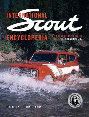 International Scout Encyclopedia : The Complete Guide To ...