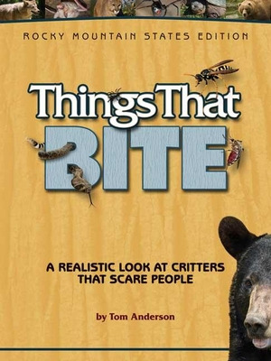 Libro Things That Bite: Rocky Mountain Edition: A Realist...