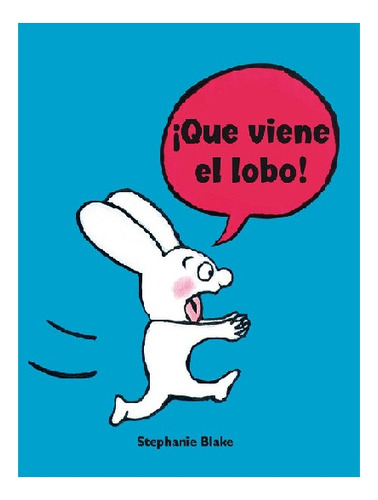 Libro Infantil Simón - ¡que Viene El Lobo!