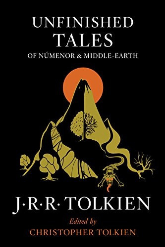 Unfinished Tales Of Numenor And Middle-earth, De J. R. R. Tolkien. Editorial Mariner Books, Tapa Blanda En Inglés, 2014