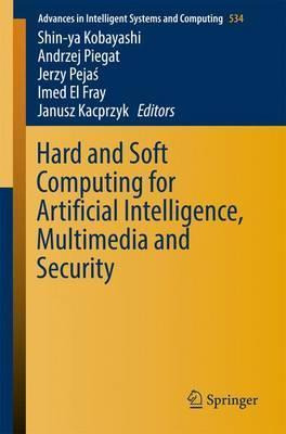 Hard And Soft Computing For Artificial Intelligence, Mult...