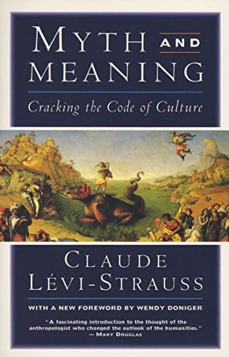 Libro:  Myth And Meaning: Cracking The Code Of Culture