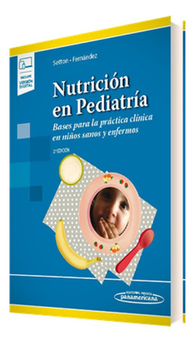  Nutricion En Pediatria Setton 2da Ed + Vd 