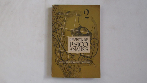 Revista De Psicoanalisis Nº 2. Pichon Riviere, Lewin