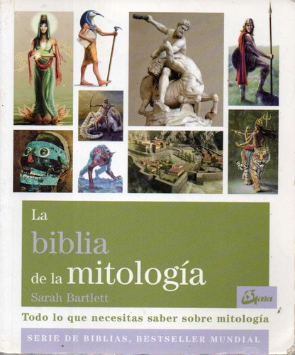 Biblia De La Mitologia La   Bartlett Sarah