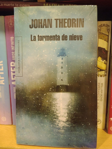 La Tormenta De Nieve - Johan Theorin - Ed Mondadori