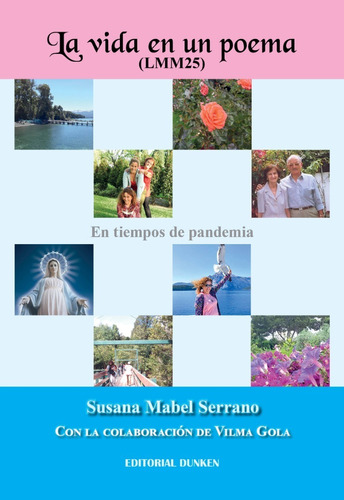 La Vida En Un Poema -lmm25 - Susana Mabel Serrano