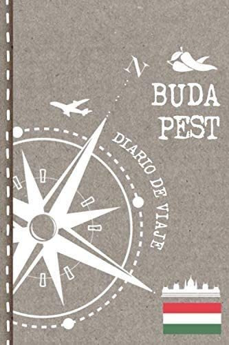 Libro: Budapest Diario De Viaje: Libro De Registro De Viajes